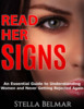 Thumbnail Read Her Signs: An Essential Guide To Understanding Women Thumbnail Read Her Signs: An Essential Guide To Understanding Women